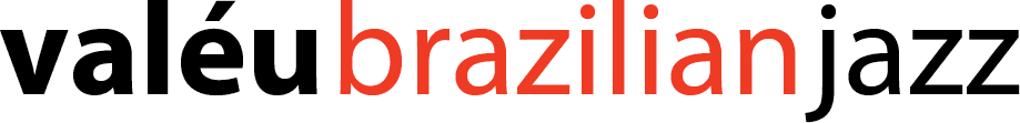Valéu Brazilian Jazz